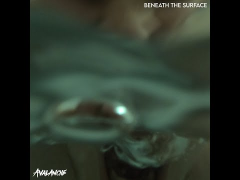 AVALANCHE | Beneath the Surface | Lyric Video Thumbnail