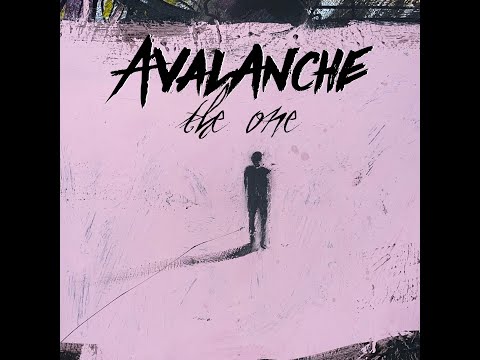 AVALANCHE | The One Thumbnail